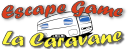 Escape Game La Caravane